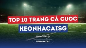 top 10 trang cá cược uy tín