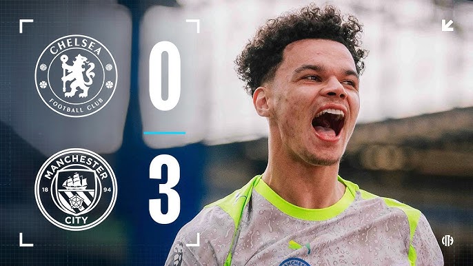 Nhận Định Sau Trận Chelsea 0-3 Man City: Bi Kịch Tại Stamford Bridge